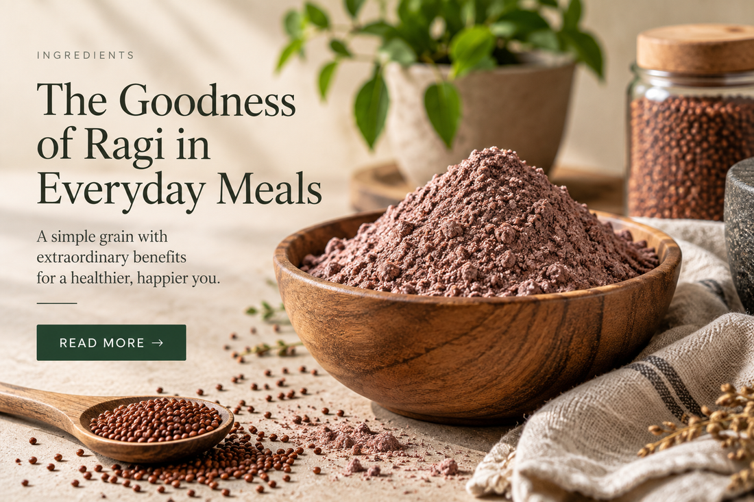 The Goodness of Ragi in Everyday Meals